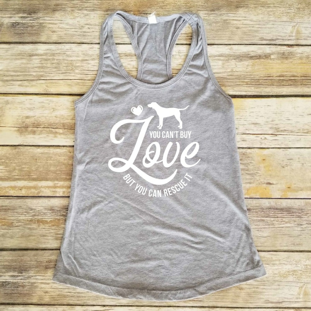 You can't buy love but you can rescue it Tank Top - Picture 1 of 3